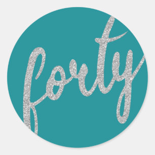 Silver Teal 40 Birthday Party Glitter "Forty" Classic Round Sticker
