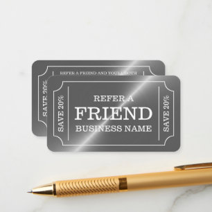 Silver Ticket Style Referral Card