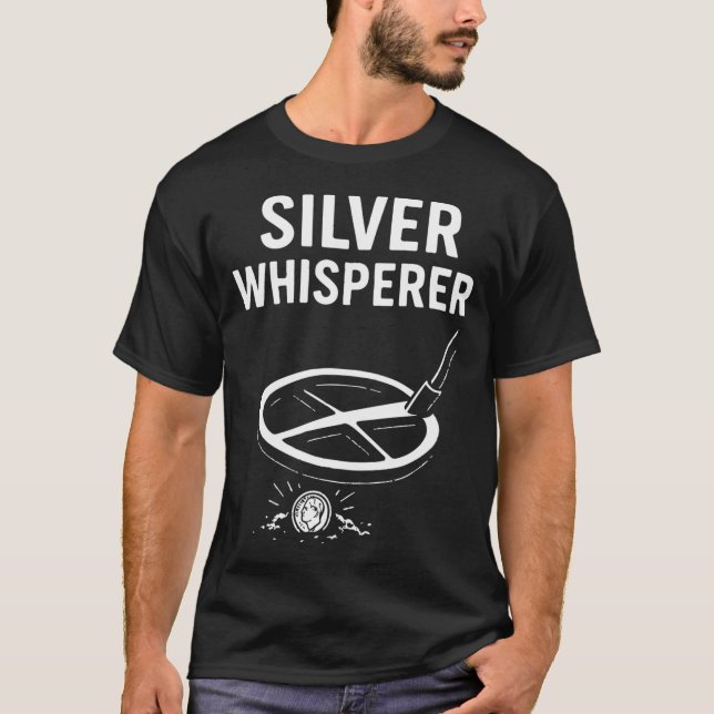 Silver Whisperer Metal Detecting Adventure T-Shirt (Front)