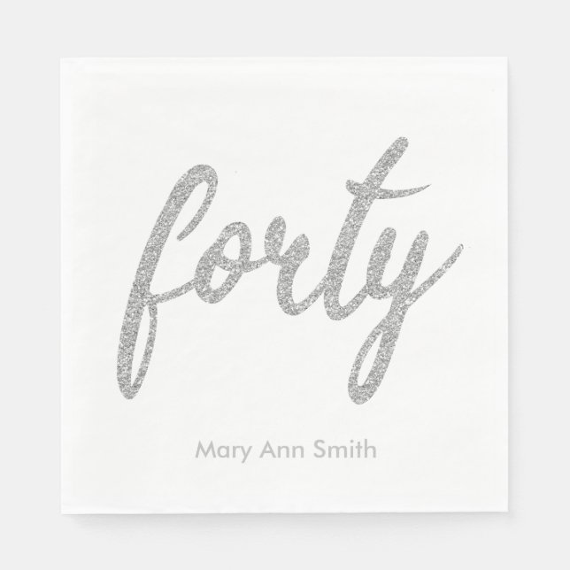 Silver White 40 Birthday Party Glitter "Forty" Napkin (Front)