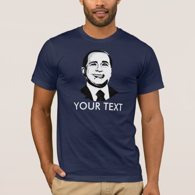 Silvio Berlusconi T-Shirt (Front)