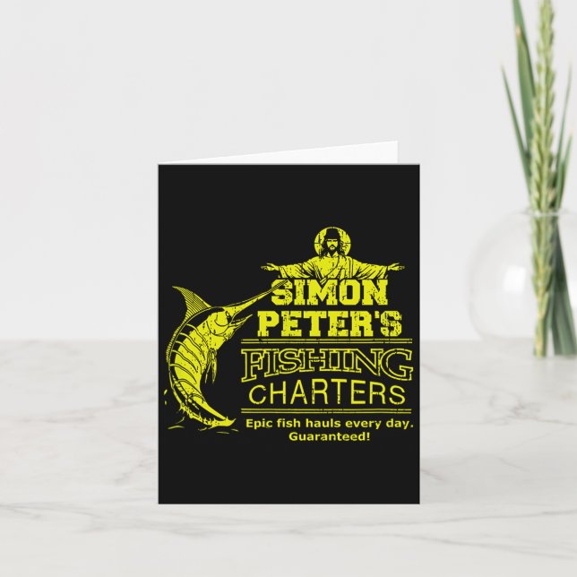 Simon Peter's Fishing Charters Funny Jesus Christ  Card (Front)