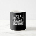 SIMON Surname Personalised Gift Coffee Mug<br><div class="desc">It's a SIMON Thing You Wouldn't Understand. Funny and perfect Gift for a SIMON family mum,  dad,  wife,  brother,  sister,  daughter etc. For anyone with the last name or maiden name SIMON.</div>