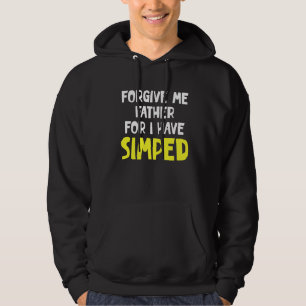 Simp Sarcastic Egamer & Egirl Internet Meme Natio Hoodie