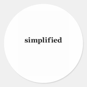 Simpflified Classic Round Sticker