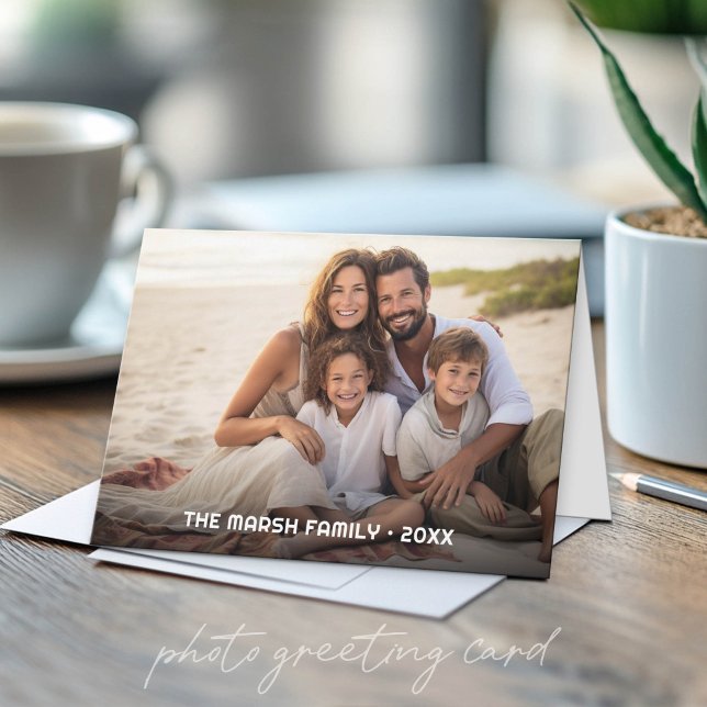 Simple 1 Photo Full Coverage - Chunky Text Overlay Card (Custom Photo Folded Greeting Card)