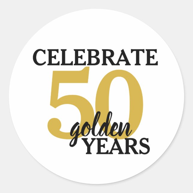 Simple 50th Anniversary Celebrate 50 Golden Years Classic Round Sticker (Front)