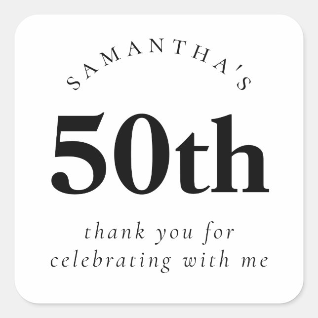 Simple 50th Birthday Black White Thank You Square Sticker (Front)
