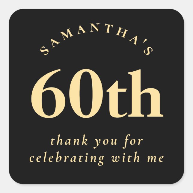 Simple 60th Party Black and Gold Thank You  Square Sticker (Front)
