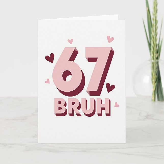 Simple 67 Bruh Card (Front)