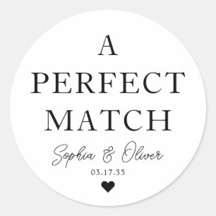 Simple A PERFECT MATCH Heart Wedding Matches Favou Classic Round Sticker