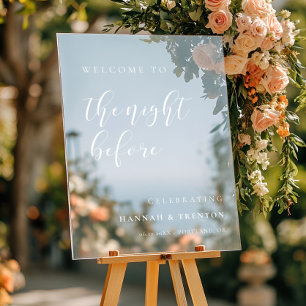 Simple and elegant Welcome to The Night before Acrylic Sign