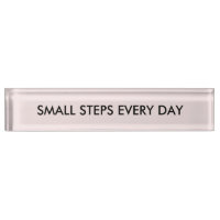 Simple and motivational small steps every day Sign