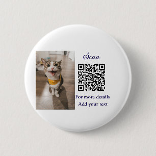 Simple animal name details QR code add text photo  6 Cm Round Badge