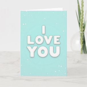 Simple Aqua I Love You Card