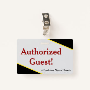 Simple "Authorised Guest!" Badge ID Badge