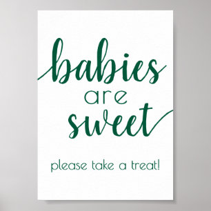 Simple Babies are Sweet Hunter Green Shower Sign