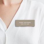 Simple Basic Tan Sand Beige Minimal Modern Title Name Tag<br><div class="desc">Looking for a stylish and modern way to showcase your name and title? Look no further than our custom magnetic name and title tag. Our unique design combines sleek trendy neutral tan sand beige and white colours with a minimalist aesthetic, creating a sophisticated accessory that's perfect for any occasion. Plus,...</div>