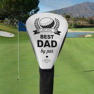 Simple Best Dad By Par Father's Day Golf Head Cover