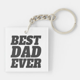 Simple Best Dad Ever Father's Day Keychain