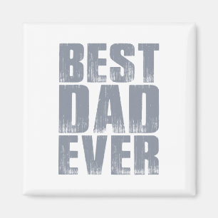 Simple Best Dad Ever Father's Day Magnet