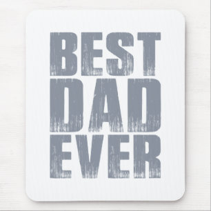 Simple Best Dad Ever Father's Day   Mouse Pad