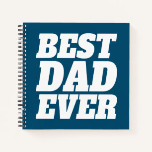 Simple Best Dad Ever Father's Day   Notebook