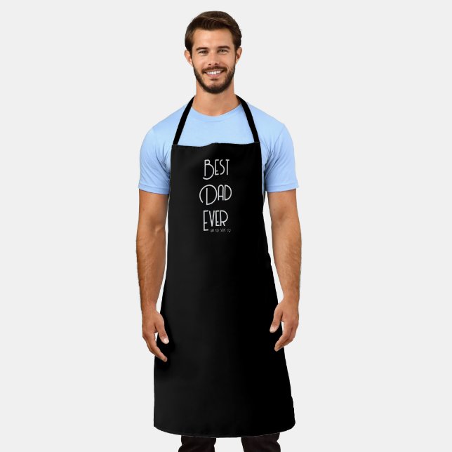 Simple Best Dad Ever Script Funny Black Apron (Worn)