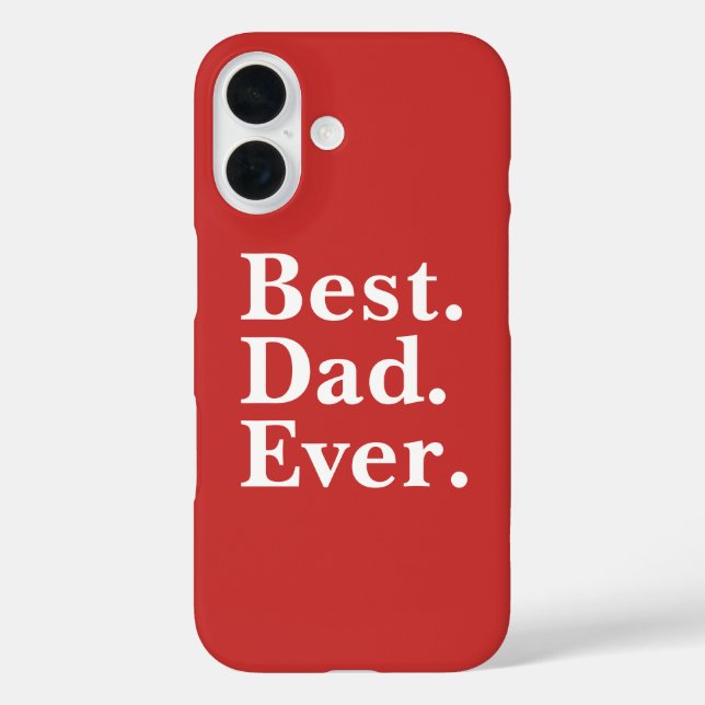 Simple Best Dad Ever White typography on red  Case-Mate iPhone Case (Back)