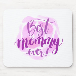 Simple Best Mum Ever Mother's Day Mouse Pad