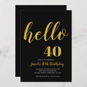 Simple Black and Gold Hello 40th 50th Birthday Invitation