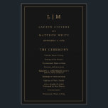 Simple Black and Gold Monogram Wedding Program<br><div class="desc">Simple Wedding Program featuring a modern yet elegant design with your two letter monogram at the top and your details surrounded by a thin border. All text is in faux gold over a black background and may be changed in the design editing tool. The front has your order of ceremony...</div>