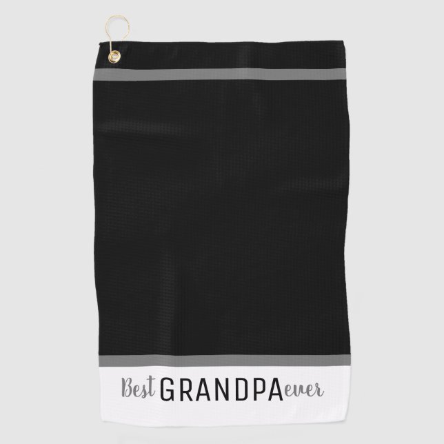 Simple Black And White Best Grandpa Ever Golf Towel (Front)