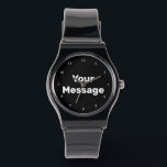 Simple Black and White Message Text Template Watch<br><div class="desc">You can write your own message in white text on this black background. The numerals are also white.</div>