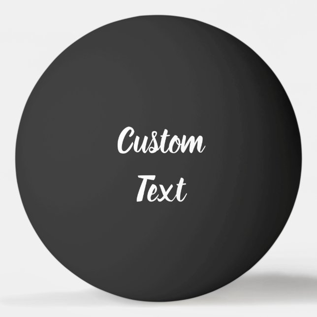 Simple Black and White Script Text Template Ping Pong Ball (Front)