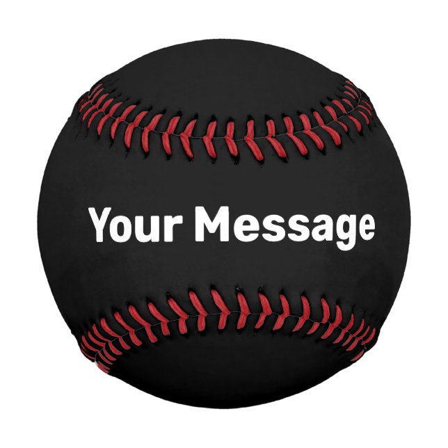 Simple Black and White Your Message Text Template Baseball (Front)