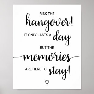 Simple Black Calligraphy Hangover & Memories Sign