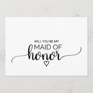 Simple Black Calligraphy Maid Of Honour Proposal Invitation