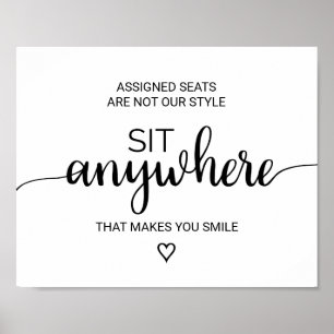 Simple Black Calligraphy Sit Anywhere Sign