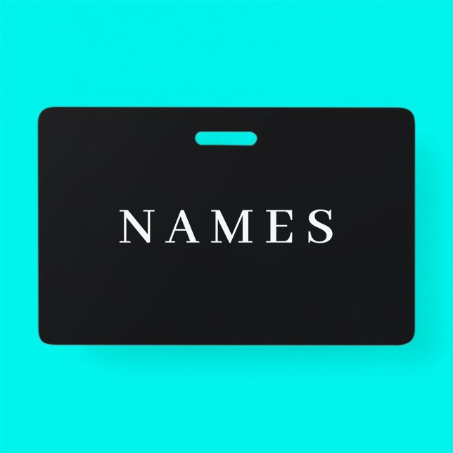 Simple Black Custom Add Your Name Elegant ID Badge (Creator Uploaded)