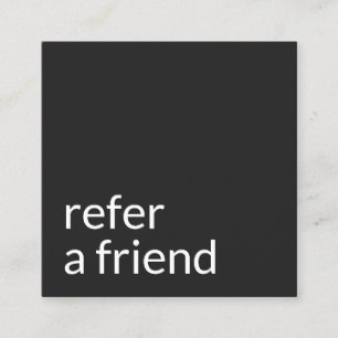 Simple Black Customer Referral