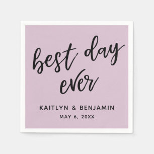 Simple Black Handwriting Best Day Ever Mauve Pink Napkin