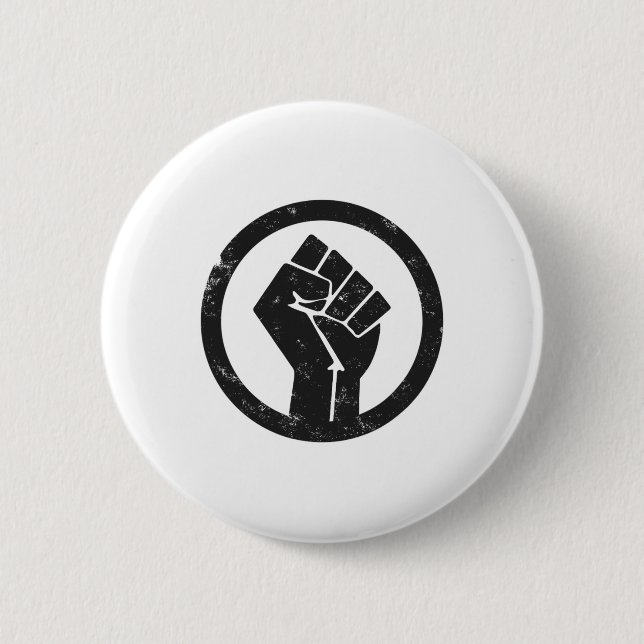 Simple Black Life Material Protest Power Fist Wide 6 Cm Round Badge (Front)