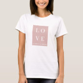 Simple Black & Pink LOVE |Let ours Value Everyone  T-Shirt (Front)