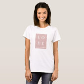 Simple Black & Pink LOVE |Let ours Value Everyone  T-Shirt (Front Full)