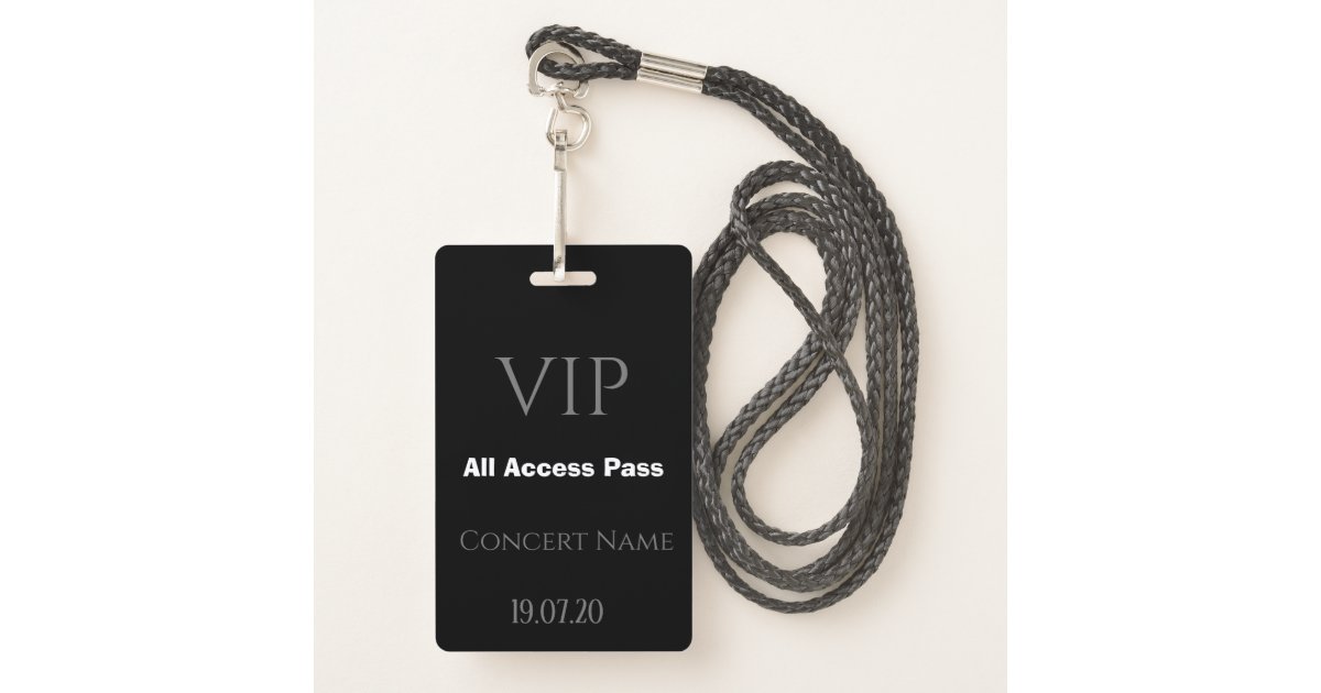 Simple Black VIP All Access Pass Concert Badge ID Badge | Zazzle