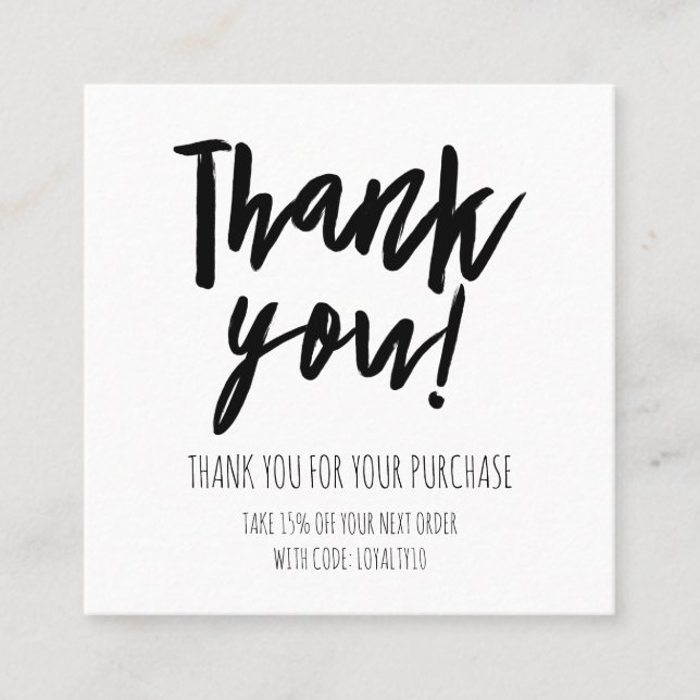 Simple Black White Customer Discount Thank You Square Business Card (Front)