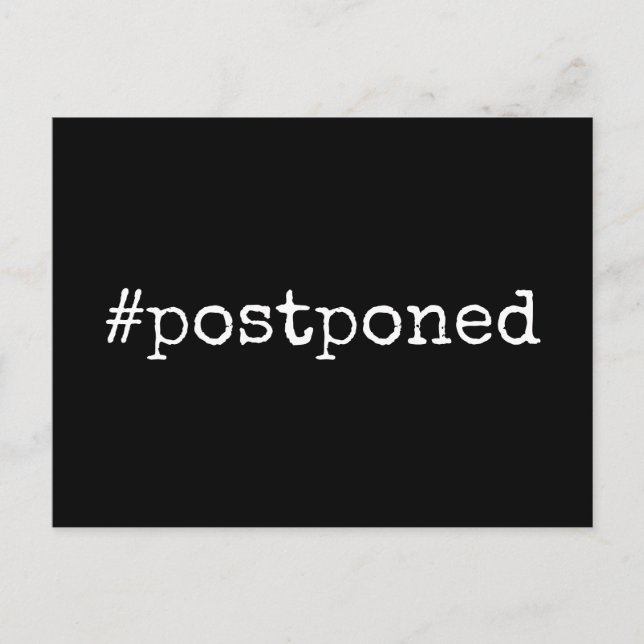 Simple Black & White Hashtag Postponed Wedding Postcard (Front)