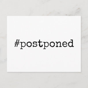 Simple Black & White Hashtag Postponed Wedding Postcard