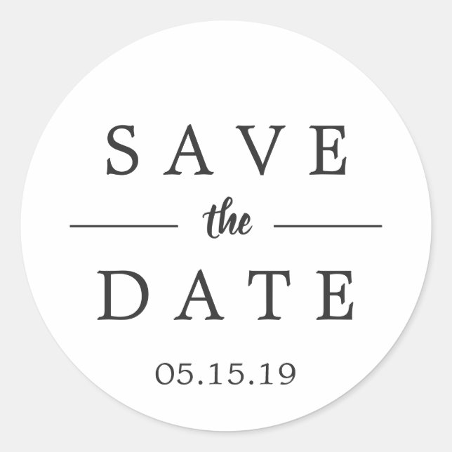 Simple Black & White Save the Date Wedding Classic Round Sticker (Front)